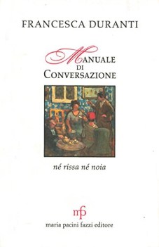 manuale di conversazione (n rissa n noia)