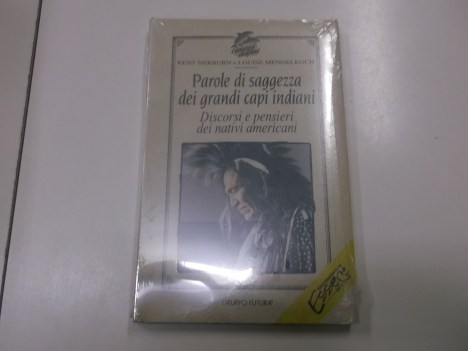 parole di saggezza dei grandi capi indiani (fuori catalogo)