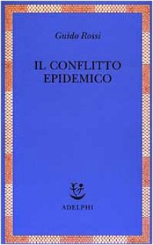 conflitto epidemico