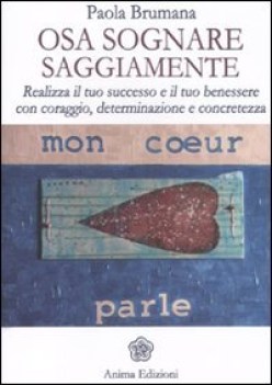osa sognare saggiamente