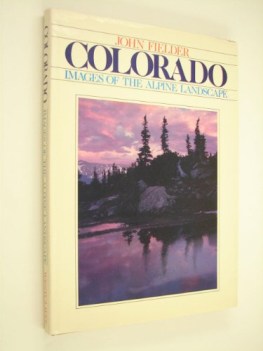 colorado images of the alpine landscape