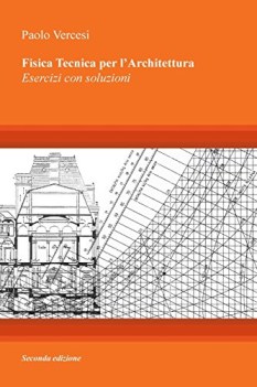 fisica tecnica per larchitettura esercizi con soluzioni