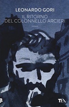 ritorno del colonnello arcieri