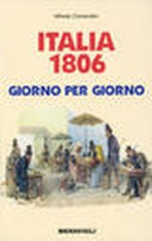 italia 1806 giorno per giorno