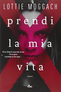 prendi la mia vita