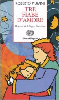 TRE FIABE D\'AMORE