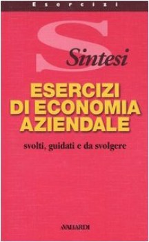 esercizi di economia aziendale