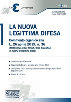 nuova legittima difesa commento organico alla l 26 aprile 2019 n