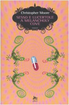 sesso e lucertole a melancholy cove
