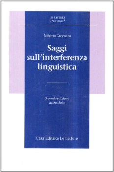 saggi sull\'interferenza linguistica