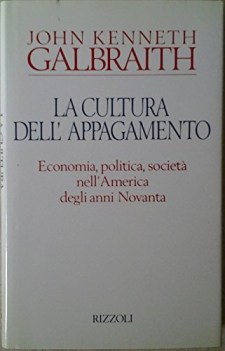 cultura dell\'appagamento