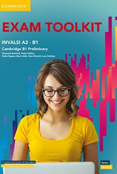 exam toolkit b1 per il biennio delle scuole superiori con ebook c
