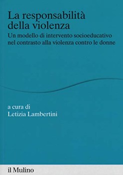 responsabilita della violenza un modello di intervento socioeduca
