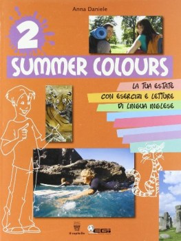summer colours 2 +cd inglese, antol.e lett.