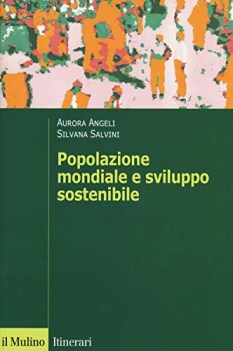 popolazione mondiale e sviluppo sostenibile