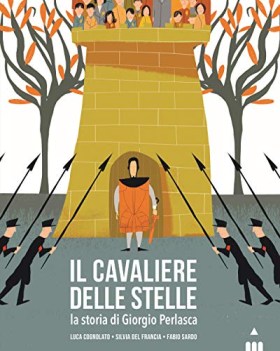 cavaliere delle stelle la storia di giorgio perlasca ediz a colo