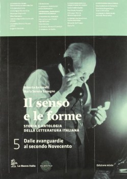 senso e le forme 5 italiano, antologia bn