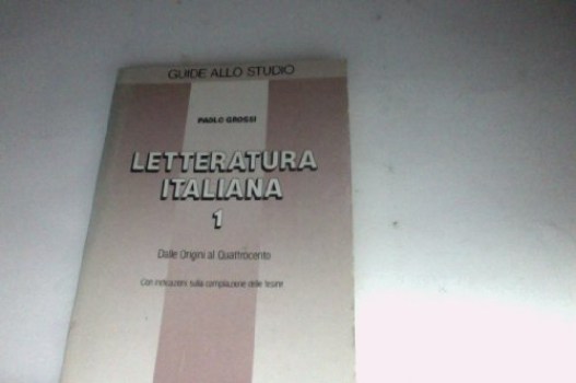 guida allo studio letteratura italiana i
