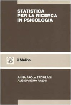 statistica per la ricerca in psicologia