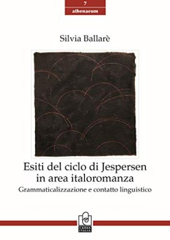 esiti del ciclo di jespersen in area italoromanza
