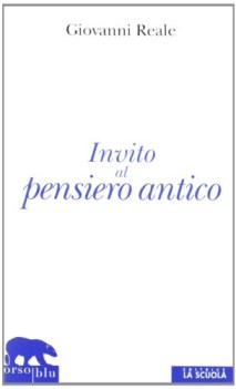 invito al pensiero antico