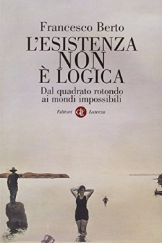 Esistenza non  logica