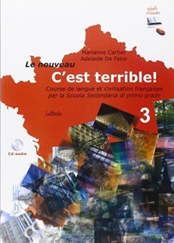le nouveau c\'est terrible 3