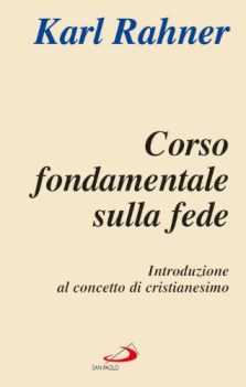 corso fondamentale sulla fede (6)