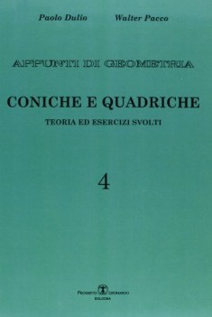 appunti di geometria coniche e quadriche
