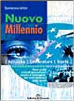 nuovo millennio (attualit letteratura storia)