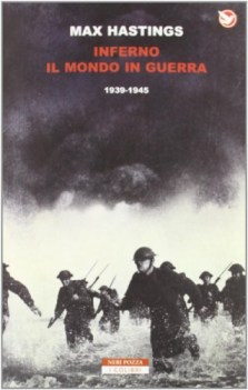 inferno il mondo in guerra