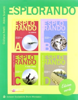 esplorando abcd (ed.verde=4 tomi) senza vol. il mio scienziato