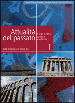 attualita\' del passato 1-preist./ii sec