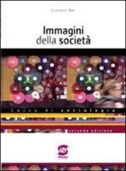 immagini della societ ne08 corso di sociologia s452