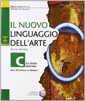 nuovo linguaggio dell\'arte C da ottocento a duemila