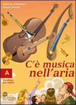 c\'e musica nell\'aria  a+b+quaderno+cdaudio