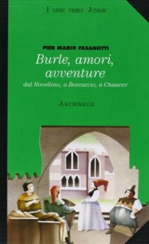 burle amori avventure  dal novellino a boccaccio