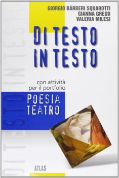 di testo in testo  poesia e teatro