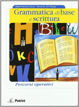 grammatica di base e scrittura +cd