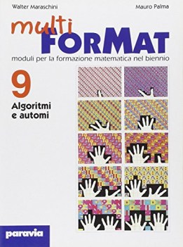 multi format mod. 9, algoritmi e automi