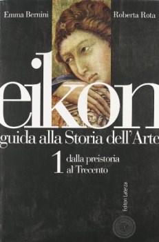 eikon 1, guida alla storia d/\'arte (504pag.)