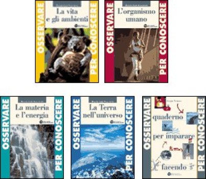 osservare per conoscere, vita e ambienti