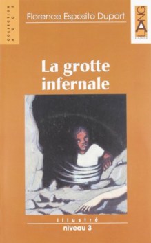 grotte infernale + cd