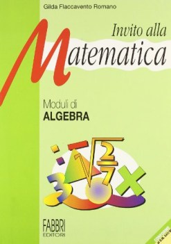 invito alla matematica Algebra