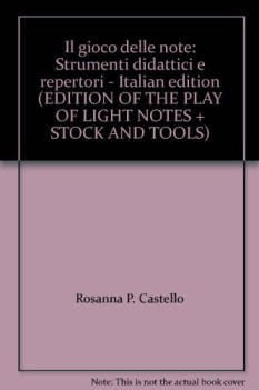gioco delle note A+B+quad+repert+cass fc10