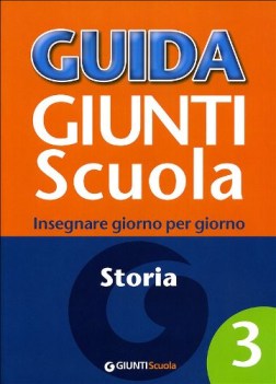 guida giunti scuola 3 storia