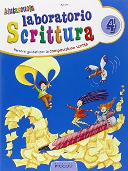 laboratorio di scrittura 4 (aiutascuola)