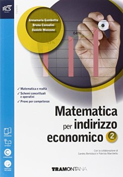 matematica per indirizzo economico 2 +eb matematica it e ip