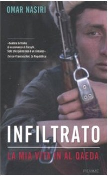 infiltrato la mia vita in al qaeda