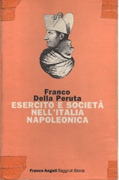 esercito e societ nell\'italia napoleonica